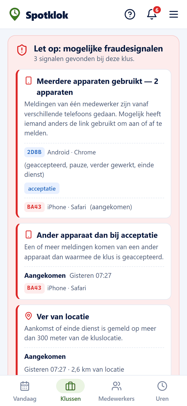 Fraudesignalen bij een klus: meerdere apparaten gebruikt, een ander apparaat dan bij acceptatie en een melding ver van de locatie.